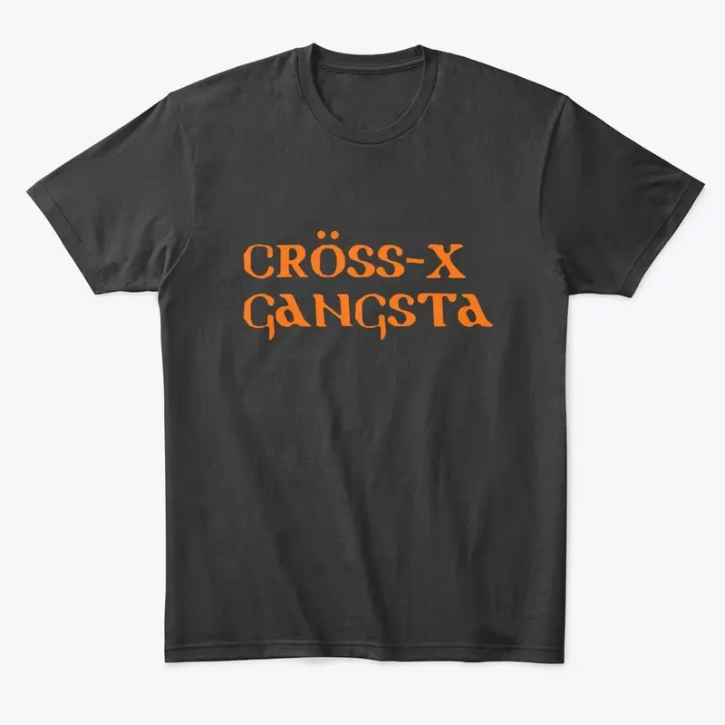 The Lawyer Series: Cross-x Gangsta